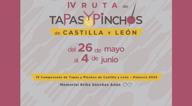 IV Ruta de Tapas y Pinchos de Castilla y León